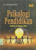 Psikologi pendidikan (sebuah orientasi baru)