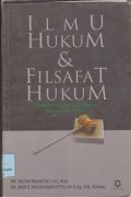 Ilmu hukum & filsafat hukum : studi pemikiran ahli hukum sepanjang zaman