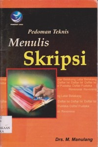 Pedoman teknik menulis skripsi