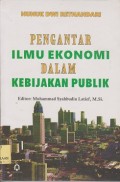 Pengantar Ilmu Ekonomi dalam kebijakan publik