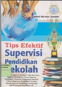 Tips efektif supervisi pendidikan sekolah