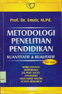 Metodologi penelitian pendidikan kuantitatif & kualitatif