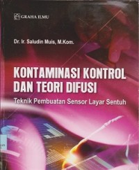 Kontaminasi kontrol dan teori difusi : teknik pembuatan sensor layar sentuh