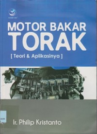 Motor bakar torak [teori dan aplikasinya]