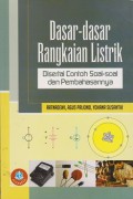 Dasar-dasar rangkaian listrik disertai contoh soal-soal dan pembahasannya