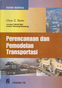 Perencanaan dan pemodelan transportasi