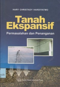 Tanah ekspansif : permasalahan dan penanganan