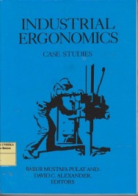 Industrial ergonomics : case studies