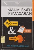 Manajemen pemasaran : dasar, konsep & strategi