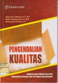 Pengendalian kualitas : aplikasi pada industri jasa dan manufaktur dengan lean sIX, sigma dan servqual