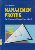 Manajemen proyek : dari konseptual sampai operasional