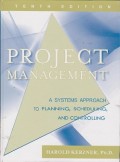 Project management : a systems approach to planning, schedulling, and controlling