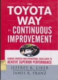 The Toyota way to continuos improvement : linking strategy and operational excellence to achieve superior performance