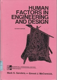 Human factors in engineering and design