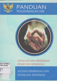 Panduan pengembangan diri untuk satuan pendidikan dasar dan menengah