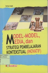 Model-model, media, dan strategi pembelajaran kontekstual (inovatif)