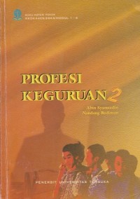 Materi pokok profesi keguruan 2 MKDK4405/2SKS/modul 1-6