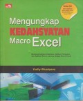 Mengungkap kedahsyatan macro exceel : membuat aplikasi database, aplikasi penjualan dan aplikasi bisnis lainnya dengan macro excel