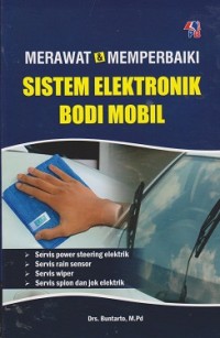 Merawat & memperbaiki sistem elektronik bodi mobil