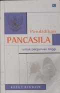 Pendidikan pancasila untuk perguruan tinggi