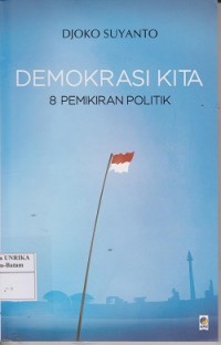 Demokrasi kita 8 pemikiran politik