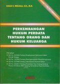 Perkembangan hukum perdata tentang orang dan hukum keluarga