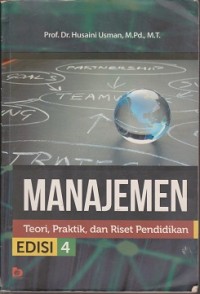 Manajemen : teori, praktik, dan riset pendidikan