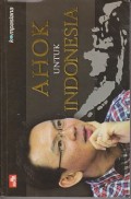 Ahok untuk Indonesia