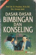 Dasar-dasar bimbingan dan konseling