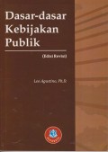 Dasar-dasar kebijakan publik