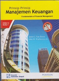 Prinsip-prinsip manajemen keuangan = fundamentals of financial management