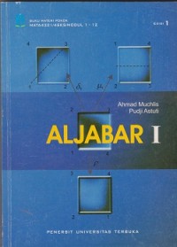 Materi pokok aljabar 1 : 1-12/MATA 4321/4 SKS