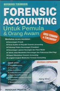 Forensic accounting untuk pemula & orang awam