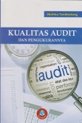 Kualitas audit dan pengukurannya