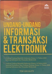 Undang-Undang informasi & transaksi elektronik