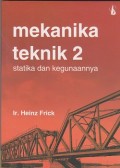 Mekanika teknik 2 : statika dan kegunaannya