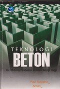 Teknologi beton dari material, pembuatan, ke beton kinerja tinggi