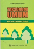 Taksonomi umum : dasar-dasar taksonomi tumbuhan