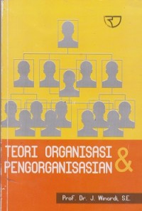 Teori organisasi & pengorganisasian