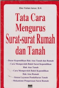 Tata cara mengurus surat-surat rumah dan tanah