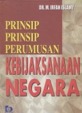 Prinsip prinsip perumusan kebijaksanaan negara