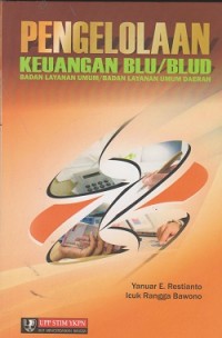 Pengelolaan keuangan BLU/BLUD badan layanan umum/badan layanan umum daerah