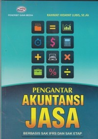 Pengantar akuntansi jasa berbasis sak ifrs dan sak etap