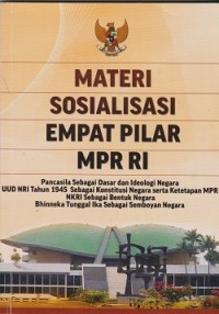 Materi sosialisasi empat pilar MPR RI