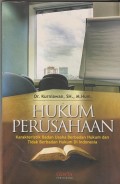 Hukum perusahaan : karakteristik badan usaha berbadan hukum dan tidak berbadan hukum di Indonesia