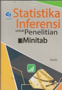 Statistika inferensi untuk penelitian dengan minitab