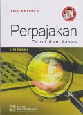 Perpajakan : teori dan kasus