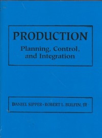 Production : planning, control, and integration