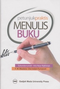 Petunjuk praktis menulis buku