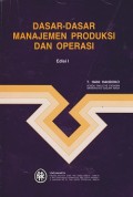 Dasar-dasar manajemen produksi dan operasi